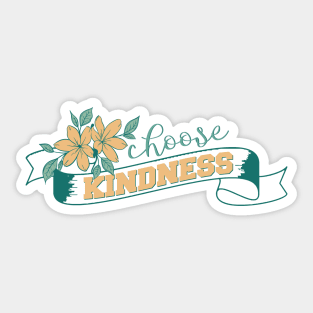 Choose Kindness Sticker